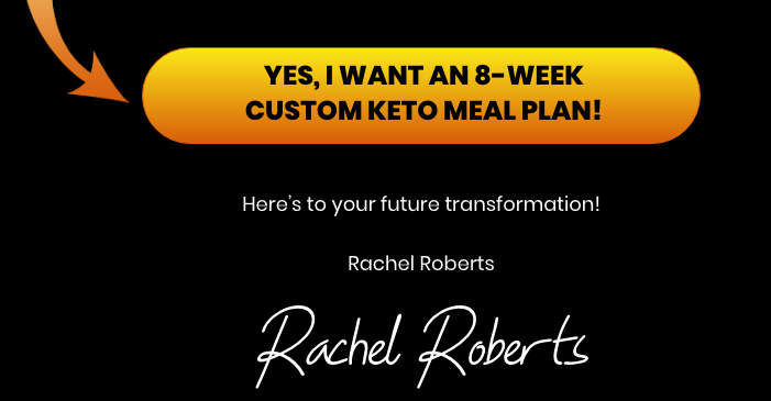 Rachel Roberts Custom Keto  Diet